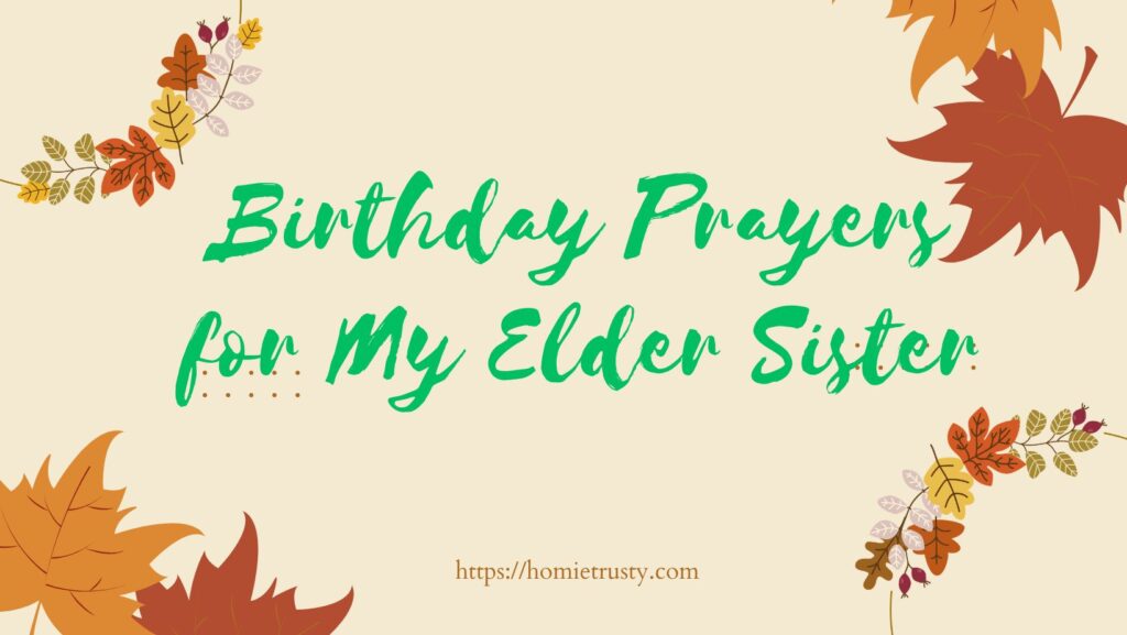 Birthday Prayers for My Elder Sister
