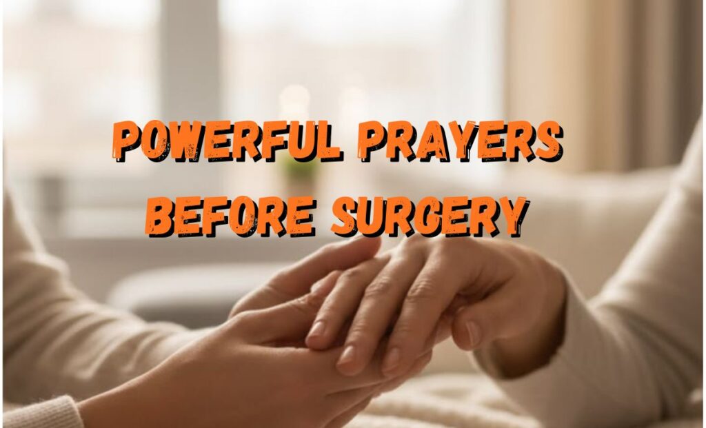 Powerful Prayers Before Surgery