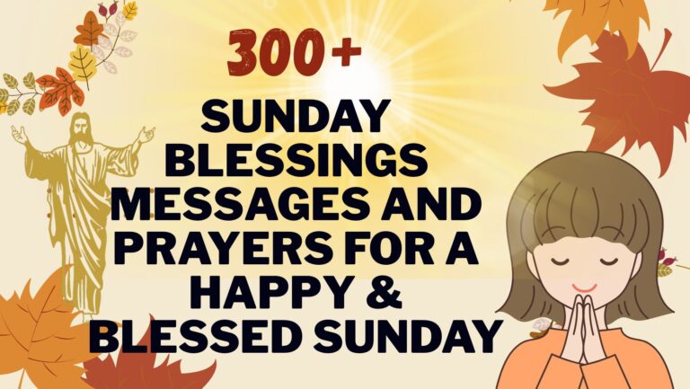 Sunday Blessings Messages and Prayers for a Happy & Blessed Sunday